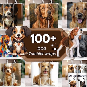 May include: A collage of images featuring various dog breeds, including Golden Retrievers, Beagles, and a small brown and white dog. The images are arranged in a grid pattern and are used to promote a collection of 100+ dog tumbler wraps. The text "100+ DOG Tumbler wraps" is displayed in a brown banner.
