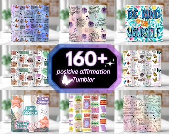 160+ Positive Affirmation Tumbler Wrap Bundle, Positive Quotes Sublimation Designs, Inspirational Butterfly, Love Yourself, 20oz Tumbler PNG