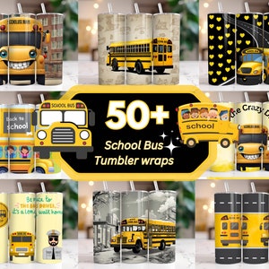 Op de afbeelding: Een set van 50+ schoolbus-thema tumbler wraps. De wraps hebben verschillende ontwerpen, waaronder een gele schoolbus met een glimlachend gezicht, een schoolbus met kinderen aan boord en een schoolbus met de tekst "Wees aardig voor de buschauffeur, het is een lange wandeling naar huis".