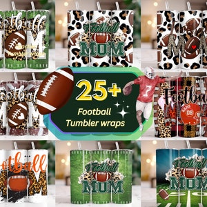 May include: A set of 25+ football themed tumbler wraps. The wraps feature a variety of designs, including leopard print, plaid, and football graphics. The text "Football Mom" is featured on several of the wraps.