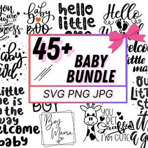 Baby SVG Bundle, Baby Shower SVG, Newborn SVG Bundle, Baby Quote Bundle, Cute Baby Saying svg, Funny Baby svg, Baby Boy Girl Svg, Png