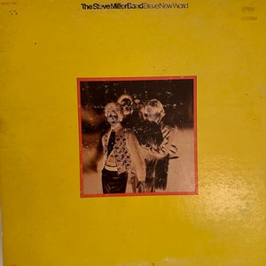 Steve Miller Band, Brave New World, Capitol Records, SKAO 184