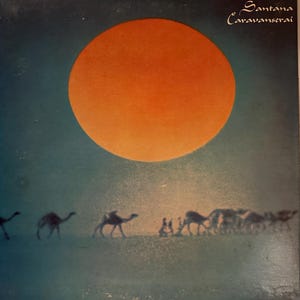 Santana, Caravanserai, Vinyl Album/Record, CBS Records, 1972, AL 31610