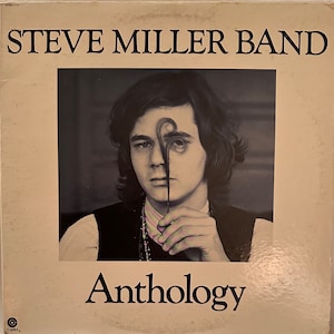 Steve Miller Band, Anthology Best of Steve Miller Band, Double Vinyl Album/Record, Capitol Records, 1972, SVBB 11114