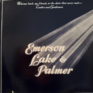 Emerson,Lake and Palmer, Welcome Back My Friends to the Show That Never Ends, Live Triple Vinyl Album/Record, Manticore Records, 1974,MC3200