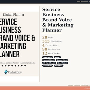 Puede incluir: Un planificador digital con el título "Service Business Brand Voice & Marketing Planner". Incluye 28 páginas, 515 campos rellenables, un calendario de 90 días y un seguimiento de 12 semanas. El logotipo de Product Forge está en la parte inferior.