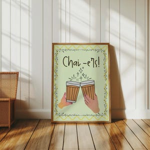Chai Cheers Print: Indian Tea Kitchen Wall Art (Digital Download)