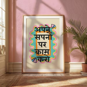 Indisches Motivationszitat Poster | Apne Sapno Par Kaam Karo | Bunte Hindi Typografie | Digital Druckbare Wandkunst | Funky Indianer Dekor
