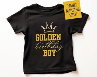 Golden Birthday Boy Shirt For The Golden Birthday Girl Gift For The Mom Of The Golden Birthday Child Tshirt For Dad Of The Golden Birthday
