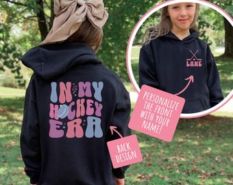 Personalized Girl In My Hockey Era Sweatshirt For Hockey Girl Shirt With Custom Name Shirt For Child Hockey Sweater For Girl Hockey Player