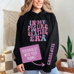 Personalized Figure Skating Hoodie With Custom Name Ice Skating Shirt For Figure Skater Gift For Skater Girl Sweater For Figure Skating Team