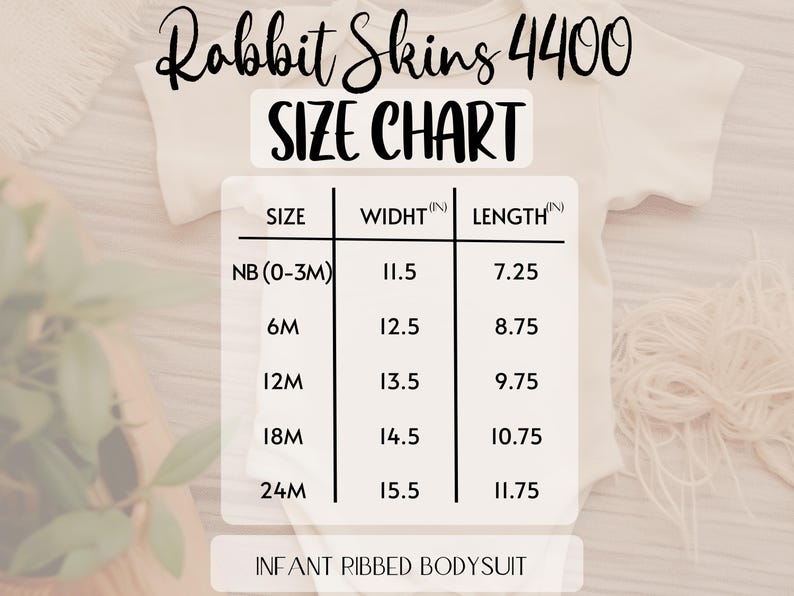 May include: Size chart for infant ribbed bodysuits from Rabbit Skins, showing sizes NB (0-3M) to 24M with corresponding width and length measurements in inches.