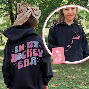 Personalized Girl In My Hockey Era Sweatshirt For Hockey Girl Shirt With Custom Name Shirt For Child Hockey Sweater For Girl Hockey Player