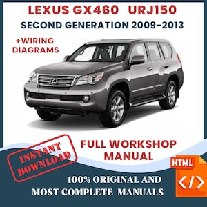 Lexus GX460 URJ150 2009-2013 Car Repair Manual: Workshop DIY & Maintenance, Instant Download