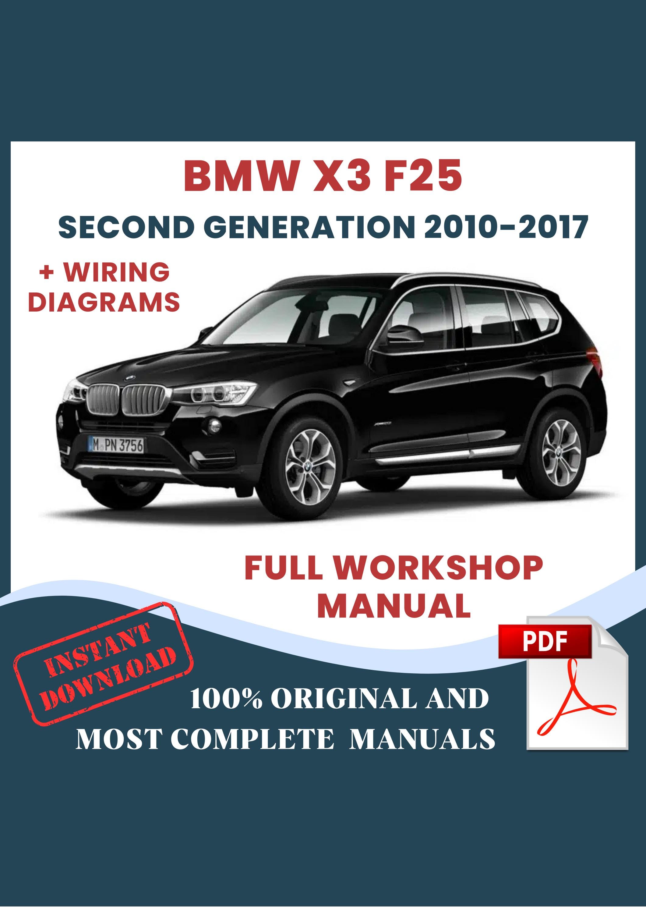 BMW X3 F25 2010-2017 Car Repair Manual: Workshop DIY Guide