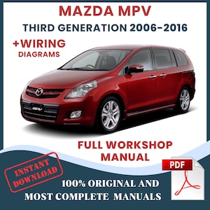 Mazda MPV 3-Gen LY 2006-2016 Car Repair Manual: Auto Service DIY Guide & Maintenance, Instant Download