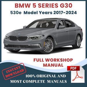 BMW Series 5 G30 Model Year 2017-2024 Car Repair Manual: Workshop DIY & Maintenance, PDF