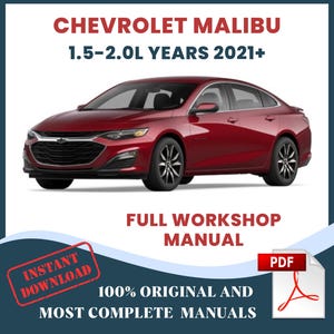 CHEVROLET Malibu Years 2021+ 1.5-2.0L Engines Car Repair Manual and Workshop Service DIY Guide & Maintenance Instant Download PDF in English