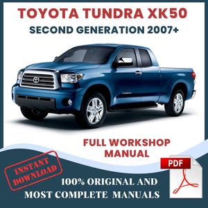 Toyota Tundra Second Gen XK50, Years from 2007 Car Repair Manual Auto Workshop Service DIY Guide Maintenance, Instant Download English PDF