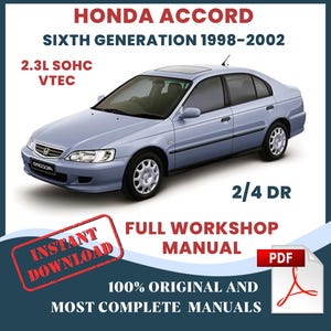 Honda Accord Sixth Gen Model 1998-2002, All Engine Car Repair Manual and Auto Service Workshop DIY Guide & Maintenance, Instant Download PDF