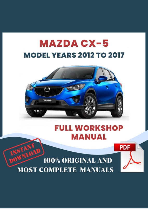 「マサオ返金ページ」 Mazda CX-5 KE 2012-2017 Car Repair Manual: Workshop DIY