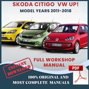 Skoda Citigo VW Up! Seat Mii Model Years 2011-2018 Car Repair Manual Wiring Workshop Auto Service DIY Guide Maintenance Instant Download PDF