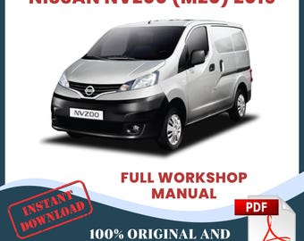 Nissan NV200 M20 All Engines Car Repair Manual Auto Workshop Service Wiring Guide DIY & Maintenance Instant Download PDF English 2016 Year