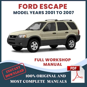 Ford Escape CD2 2001-2007 Car Repair Manual: Workshop Service DIY Guide & Maintenance, Instant Download PDF