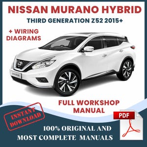 Nissan Murano Hybrid Z52 2015+ Car Repair Manual and Workshop Service Wiring Diagrams DIY Guide & Maintenance Instant Download English PDF