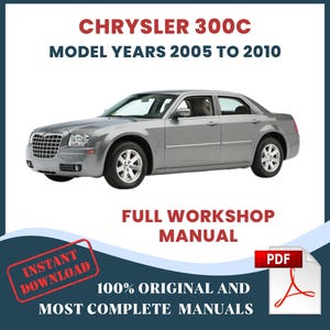 Chrysler 300C, années modèles, 2005 à 2010, service d'atelier, manuel de réparation, téléchargement immédiat, guide de bricolage et entretien, 9528 pages, fichier PDF, anglais