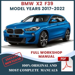 BMW X2 F39 2017-2022年モデル 車両修理マニュアルとワークショップ 自動車サービス DIY ガイド メンテナンス PDF 即時ダウンロード