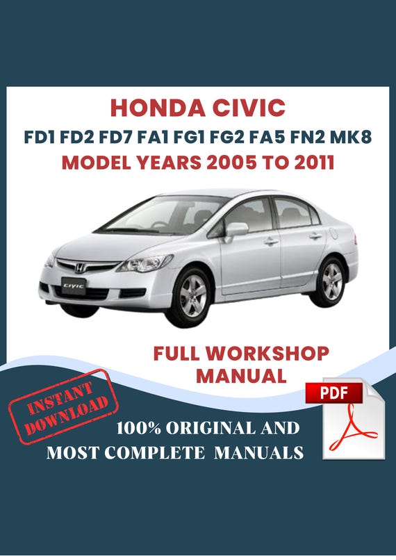 Honda Civic 2005-2011 Car Repair Manual: Workshop DIY Guide
