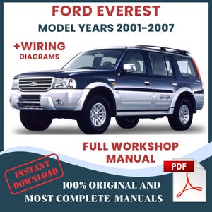 Ford Everest Model Years 2001-2007 2.5 Diesel Engines Car Repair Manual and Workshop Auto Service DIY Guide Maintenance Instant Download PDF