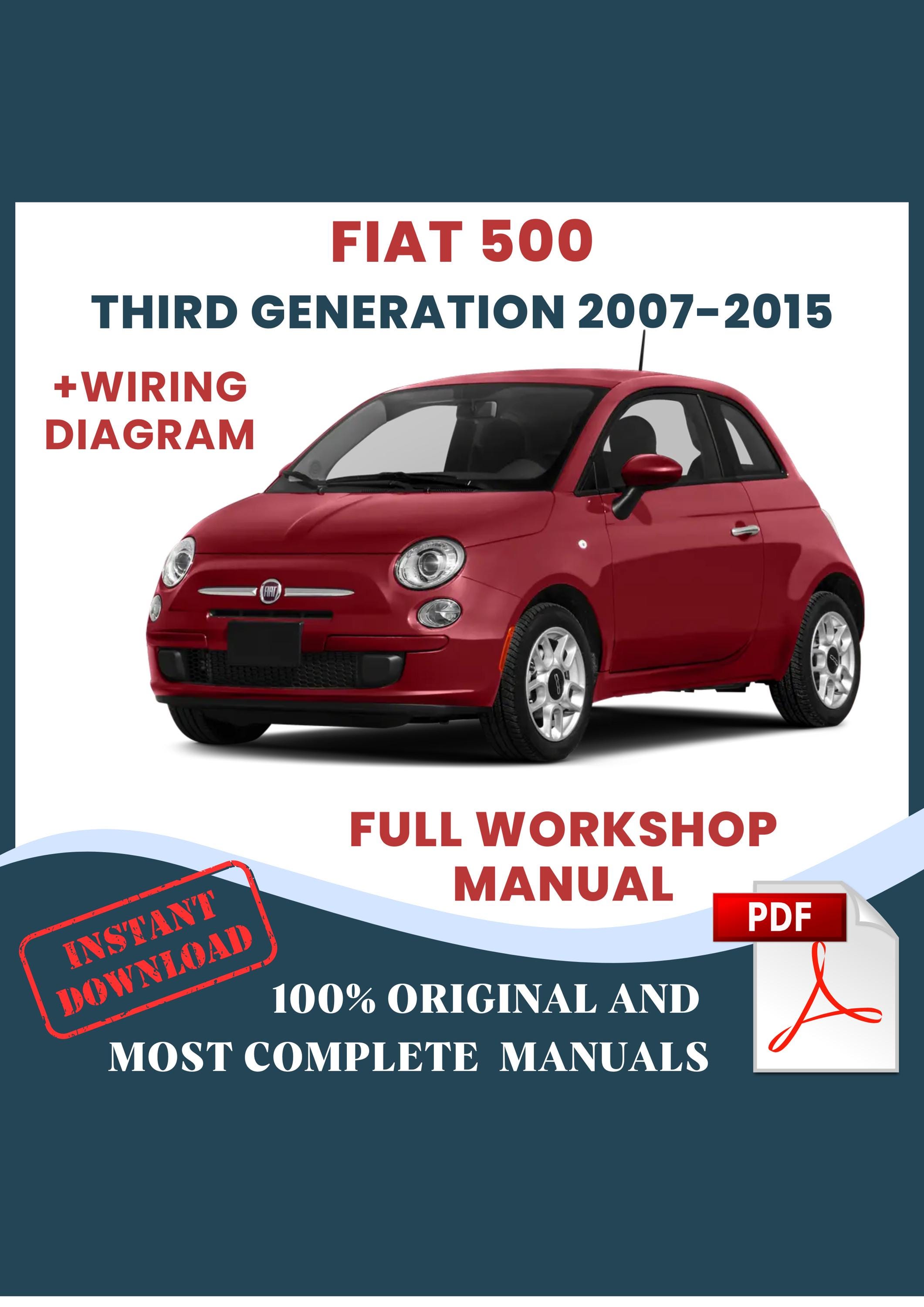 Fiat 500 2007-2015 Car Repair Manual: Workshop Service DIY Guide