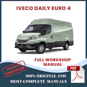 Iveco Daily Euro 4 Car Repair Manual: Workshop DIY & Maintenance, Instant Download PDF