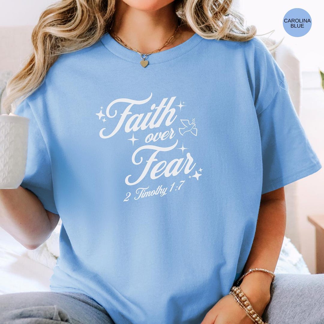 Faith Over Fear Shirt Bible Verse Shirt Church Tshirt Christian Tee ...
