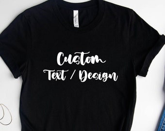 Personalized Bella Canvas 3001 Shirt: Custom Text & Design