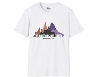 The Mountains Are Calling Disneyland Park Inspired Tee - Splash, Matterhorn, Space, Thunder - Adventure T-shirt