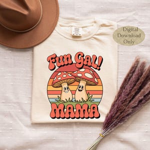 Fun Gal Mama SVG - téléchargement numérique maman champignon rétro, graphique de Style hippie groovy des années 70 pour Cricut, sublimation, PNG