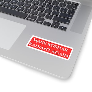 Stormlight Archive Sticker, Make Roshar Radiant Again