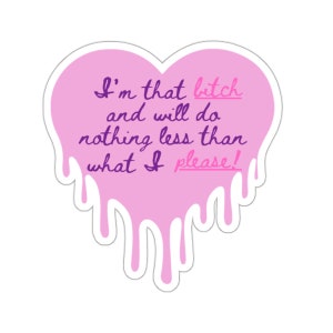 Hazbin Hotel Sticker, Velvette Quote, I'm that bitch..., Velvette