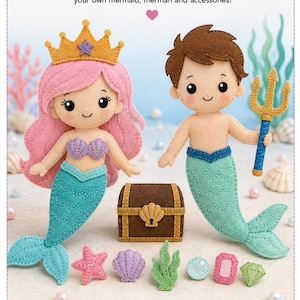 Puede incluir: Set de patrones de fieltro que incluye una sirena con cabello rosa y corona dorada, un tritón con cabello castaño sosteniendo un tridente dorado, un cofre del tesoro marrón y pequeños accesorios de fieltro como estrella de mar, concha, algas y gemas.