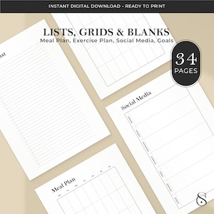 May include: Printable planner pages featuring "LISTS, GRIDS & BLANKS" and "Meal Plan, Exercise Plan, Social Media, Goals." The pages display lined lists, grids, and layouts for social media and meal planning. The image also includes the text "34 PAGES."