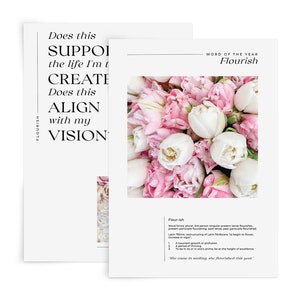 Puede incluir: Una tarjeta blanca con el texto "Does this support the life I'm trying to create? Does this align with my vision?" y un ramo de tulipanes rosa y blanco. La tarjeta también tiene el texto "Flourish" y "Word of the Year".