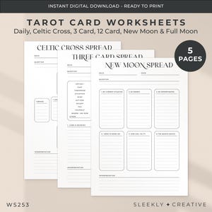 May include: Tarot card worksheets with various spreads, including Celtic Cross, Three Card, and New Moon. The worksheets are ready to print and feature sections for questions, interpretations, and card meanings. The design is minimalist with black text on a white background.