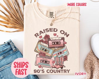 Raised on 90s Country Shirt, Retro 90's Country Shirt, Nashville Shirt, Country Music Lover Shirt, Country Concert Tee, Southern Farm Shirt
