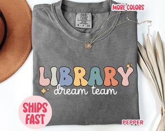 Library Dream Team Shirt – Cozy Crewneck for Librarians, Reading Coaches & School Media Specialists (TCH051)
