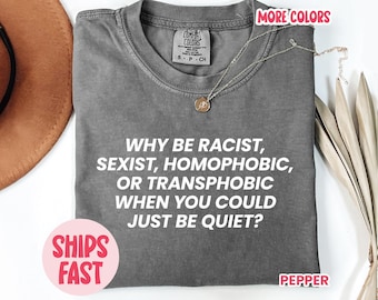 Pride Tee, Human Rights Tee, Privilege T-shirt, Gifts For Feminists, Social Justice Anti-racism LGBTQ Shirt, PRD_040