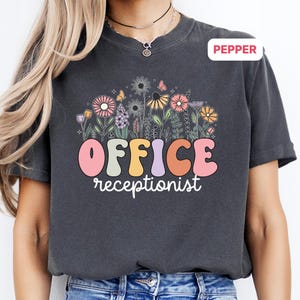 Office Receptionist Front Office Crew Shirt, Administrative Assistant & School Secretary Tee, DTF Printed Soft Cotton Team Spirit TCH_093 image 5