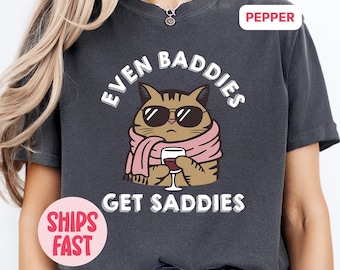 Camiseta "Incluso los malos se entristecen", divertida camiseta con meme de gato, camiseta sobre salud mental, camiseta sobre ansiedad, regalo peculiar para amantes de los gatos